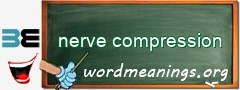 WordMeaning blackboard for nerve compression